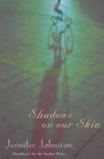 Shadows on Our Skin Cover des Buches Shadows on Our Skin (ISBN: 9780747267911)