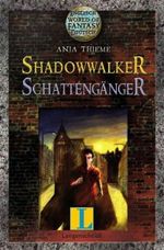 Shadowwalker – Schattengänger Cover des Buches Shadowwalker – Schattengänger (ISBN: 9783468206405)