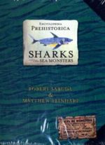 Sharks and Other Sea Monsters. Haie und andere Meeresräuber, englische Ausgabe Cover des Buches Sharks and Other Sea Monsters. Haie und andere Meeresräuber, englische Ausgabe (ISBN: 9780744586893)