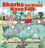 Sharks Just Wanna Have Fun Cover des Buches Sharks Just Wanna Have Fun (ISBN: 0740773879)