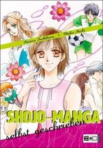 Shojo-Manga. Bd.2 Cover des Buches Shojo-Manga. Bd.2 (ISBN: 9783770462957)