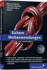 Sichere Webanwendungen Cover des Buches Sichere Webanwendungen (ISBN: 9783836211949)