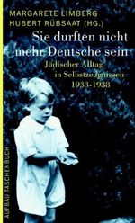 Sie durften nicht mehr Deutsche sein Cover des Buches Sie durften nicht mehr Deutsche sein (ISBN: 9783746681030)