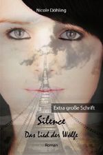 Silence Cover des Buches Silence (ISBN: 9783862541867)