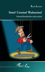 Sinn? Unsinn! Wahnsinn! Cover des Buches Sinn? Unsinn! Wahnsinn! (ISBN: 9783866831230)