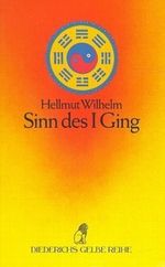 Sinn des I Ging Cover des Buches Sinn des I Ging (ISBN: 9783424005721)