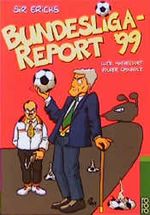 Sir Erichs Bundesligareport '99 Cover des Buches Sir Erichs Bundesligareport '99 (ISBN: 9783499226274)