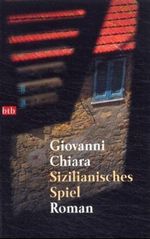 Sizilianisches Spiel Cover des Buches Sizilianisches Spiel (ISBN: 9783442727582)