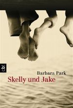 Skelly und Jake Cover des Buches Skelly und Jake (ISBN: 9783570302934)