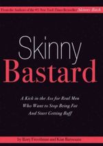 Skinny Bastard Cover des Buches Skinny Bastard (ISBN: 9781433279843)