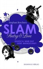 Slam - Poetry & Love Cover des Buches Slam - Poetry & Love (ISBN: 9783833936852)