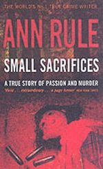 Small Sacrifices Cover des Buches Small Sacrifices (ISBN: 9780751535563)