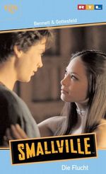 Smallville, Die Flucht Cover des Buches Smallville, Die Flucht (ISBN: 9783802532429)