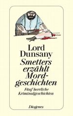 Smetters erzählt Mordgeschichten Cover des Buches Smetters erzählt Mordgeschichten (ISBN: 9783257205978)