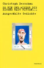 So hin und wieder die eigene Haut ritzen... Cover des Buches So hin und wieder die eigene Haut ritzen... (ISBN: 9783875122480)