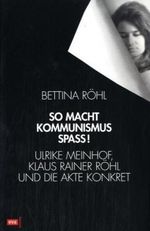 So macht Kommunismus Spass Cover des Buches So macht Kommunismus Spass (ISBN: 9783434506003)