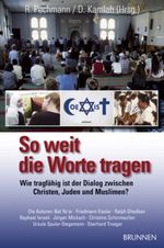 So weit die Worte tragen Cover des Buches So weit die Worte tragen (ISBN: 9783765513466)