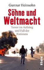 Söhne und Weltmacht Cover des Buches Söhne und Weltmacht (ISBN: 9783492251242)