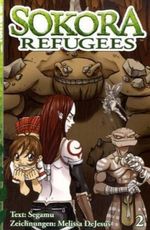 Sokora Refugees 02 Cover des Buches Sokora Refugees 02 (ISBN: 9783865803924)