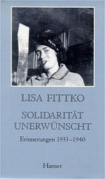 Solidarität unerwünscht Cover des Buches Solidarität unerwünscht (ISBN: 9783446151888)