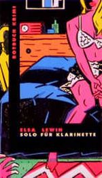 Solo für Klarinette Cover des Buches Solo für Klarinette (ISBN: 9783880226111)