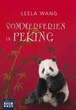 Sommerferien in Peking Cover des Buches Sommerferien in Peking (ISBN: 9783843210133)
