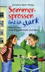 Sommersprossen find ich stark Cover des Buches Sommersprossen find ich stark (ISBN: 9783765566745)