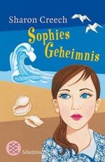 Sophies Geheimnis Cover des Buches Sophies Geheimnis (ISBN: 9783596807536)