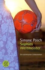 Sophies Weltmeister Cover des Buches Sophies Weltmeister (ISBN: 9783596167043)