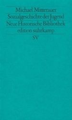 Sozialgeschichte der Jugend Cover des Buches Sozialgeschichte der Jugend (ISBN: 9783518112786)