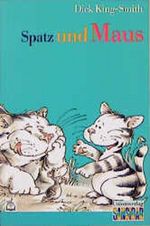 Spatz und Maus Cover des Buches Spatz und Maus (ISBN: 9783794134069)