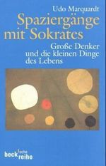 Spaziergänge mit Sokrates Cover des Buches Spaziergänge mit Sokrates (ISBN: 9783406421631)