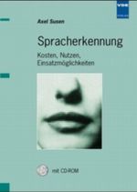 Spracherkennung, m. CD-ROM Cover des Buches Spracherkennung, m. CD-ROM (ISBN: 9783800723232)