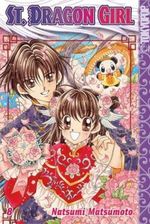 St. Dragon Girl 08 Cover des Buches St. Dragon Girl 08 (ISBN: 9783865805485)