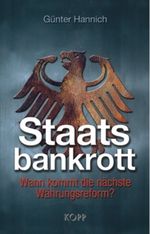 Staatsbankrott Cover des Buches Staatsbankrott (ISBN: 9783938516270)