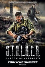 Stalker - Shadow of Chernobyl Cover des Buches Stalker - Shadow of Chernobyl (ISBN: 9783833219283)