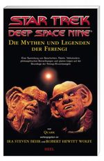 Star Trek - Deep Space Nine: Die Mythen und Legenden der Ferengi Cover des Buches Star Trek - Deep Space Nine: Die Mythen und Legenden der Ferengi (ISBN: 9783893658794)
