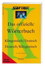 Star Trek, Das offizielle Wörterbuch Klingonisch-Deutsch/Deutsch-Klingonisch Cover des Buches Star Trek, Das offizielle Wörterbuch Klingonisch-Deutsch/Deutsch-Klingonisch (ISBN: 9783893655441)