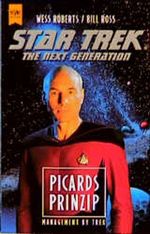 Star Trek. The Next Generation. Picards Prinzip Cover des Buches Star Trek. The Next Generation. Picards Prinzip (ISBN: 9783453108073)
