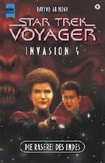 Star Trek, Voyager, Die Raserei des Endes Cover des Buches Star Trek, Voyager, Die Raserei des Endes (ISBN: 9783453139954)