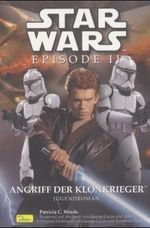 Star Wars - Episode II Cover des Buches Star Wars - Episode II (ISBN: 9783897485631)