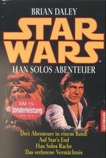 Star Wars, Han Solos Abenteuer Cover des Buches Star Wars, Han Solos Abenteuer (ISBN: 9783442236589)