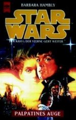 Star Wars, Palpatines Auge Cover des Buches Star Wars, Palpatines Auge (ISBN: 9783453124448)