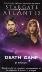 Stargate Atlantis: Death Game Cover des Buches Stargate Atlantis: Death Game (ISBN: 9781905586479)