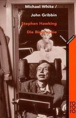 Stephen Hawking: Die Biographie Cover des Buches Stephen Hawking: Die Biographie (ISBN: 9783499199929)