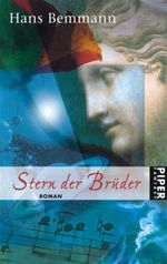 Stern der Brüder Cover des Buches Stern der Brüder (ISBN: 9783492265942)