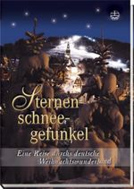 Sternenschneegefunkel Cover des Buches Sternenschneegefunkel (ISBN: 9783374024049)
