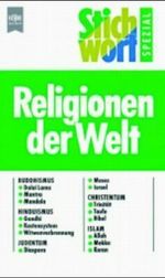 Stichwort spezial, Religionen der Welt Cover des Buches Stichwort spezial, Religionen der Welt (ISBN: 9783453091344)