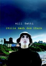 Stille nach dem Sturm Cover des Buches Stille nach dem Sturm (ISBN: 9783570302309)