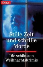 Stille Zeit und schrille Morde Cover des Buches Stille Zeit und schrille Morde (ISBN: 9783426604441)